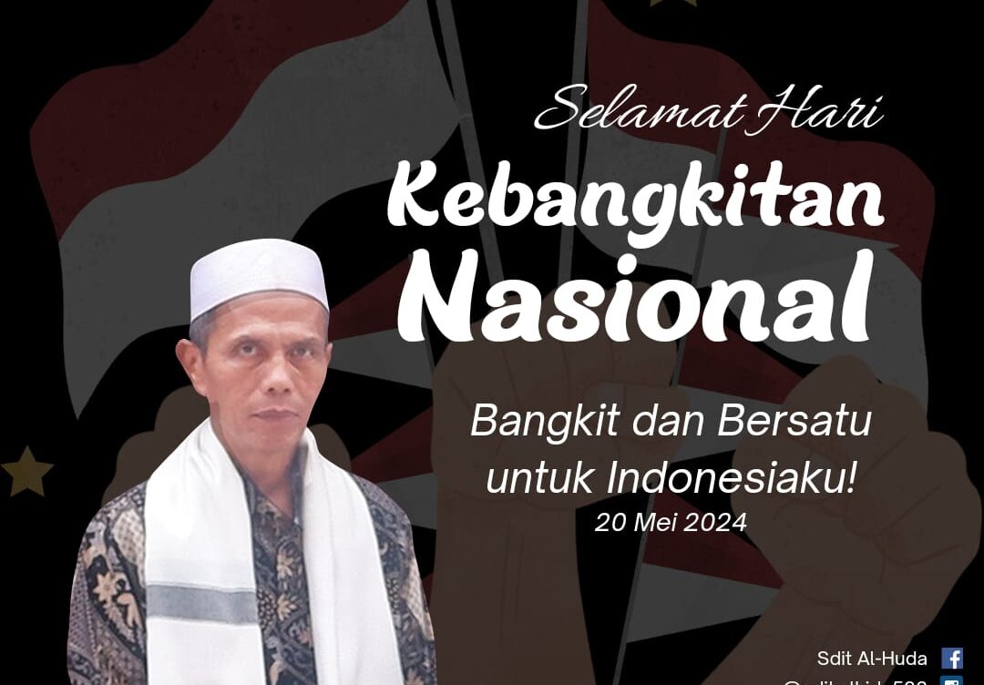 SD IT Al-Huda mengucapkan Selamat Memperingati Hari Kebangkitan Nasional 2024